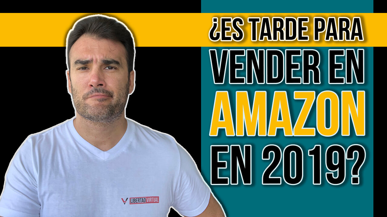 ¿Es tarde para vender en Amazon-