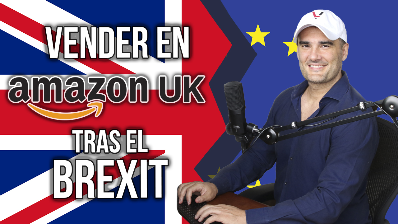 Vender en Amazon UK tras el Brexit